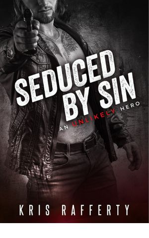 [An Unlikely Hero 03] • Seduced by Sin